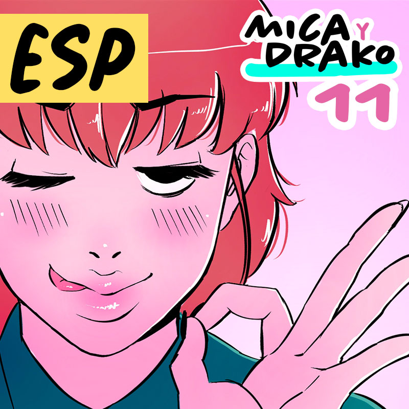 11 Ella está rara porque…&nbsp;[ESP]